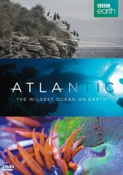  Атлантика. Самый необузданный океан на Земле (2015) 